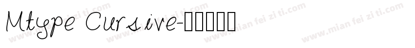 Mtype Cursive字体转换
